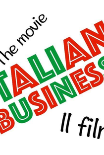 Italian Business - Poster / Capa / Cartaz - Oficial 1