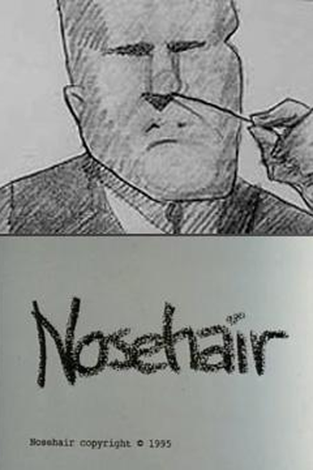 Poster de Curta Nosehair (1994)