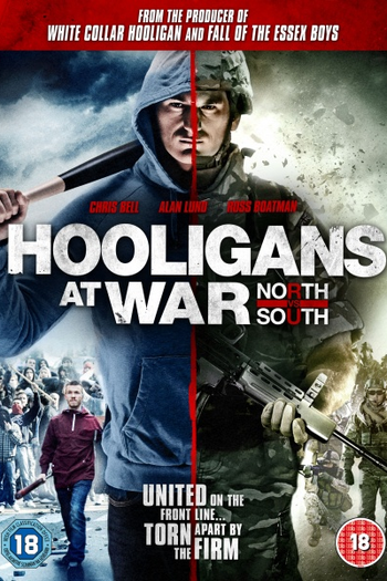  de Filme Hooligans at War: North vs. South (2015)