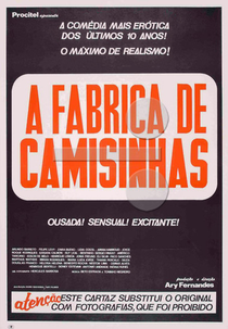 A Fábrica de Camisinhas (A Fábrica das Camisinhas)