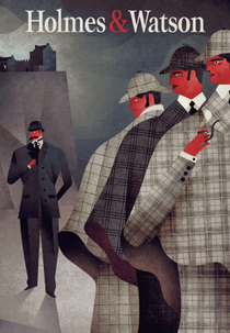 Holmes and Watson (Play) (Holmes and Watson (Play))