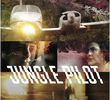 Jungle Pilot (1ª Temporada)