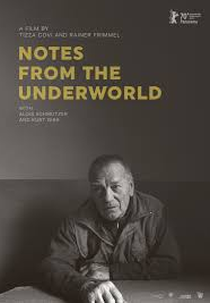 Notes from the Underworld (Aufzeichnungen aus der Unterwelt)