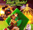 Kite Man: Hell Yeah!