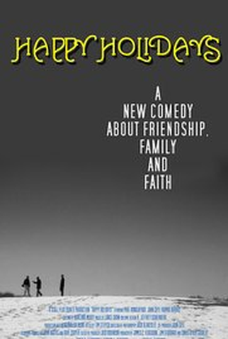 Poster 1 de Filme Happy Holidays (2008)