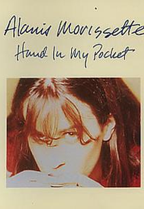 Alanis Morissette: Hand in My Pocket (Alanis Morissette: Hand in My Pocket)