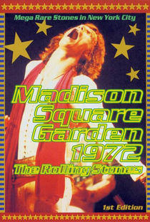 Rolling Stones - Madison Square Garden 1972 - Poster / Capa / Cartaz - Oficial 1