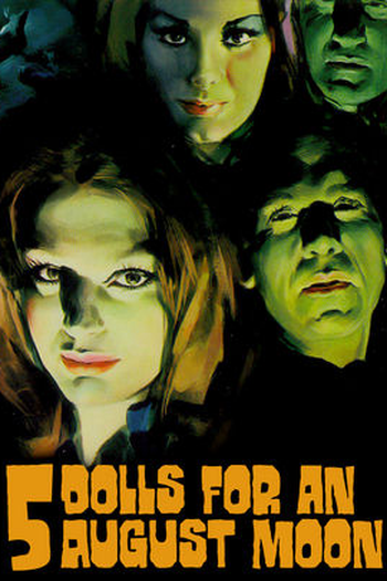  de Filme Cinco Bonecas Para a Lua de Agosto (1970)