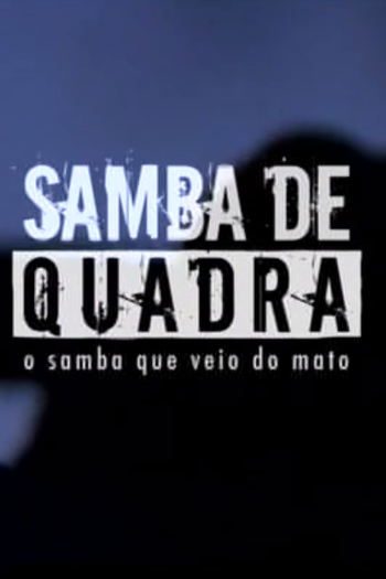 Poster de Curta Samba de Quadra (2008)