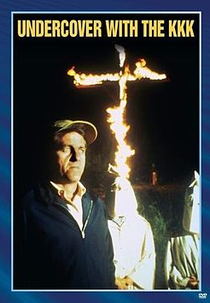 Ku Klux Klan: As Chamas da Violência (Undercover with the KKK)