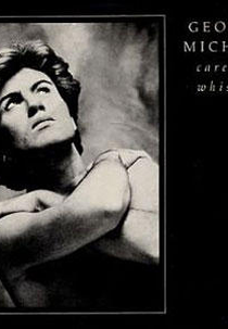 George Michael: Careless Whisper (George Michael: Careless Whisper)