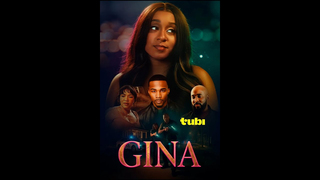 Trailer: GINA @Tubi  Official Premier Trailer!