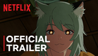 Chainsmoker Cat | Official Trailer | Netflix Anime