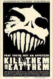 Kill Them and Eat Them - Poster / Capa / Cartaz - Oficial 1
