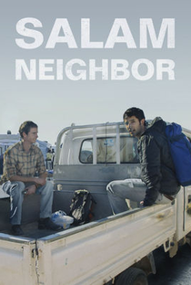 Salam Neighbor - Poster / Capa / Cartaz - Oficial 1