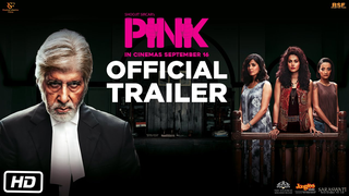 Trailer: PINK | Official Trailer | Amitabh Bachchan | Shoojit Sircar | Taapsee Pannu
