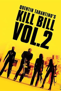 Kill Bill: Volume 2 - Poster / Capa / Cartaz - Oficial 4