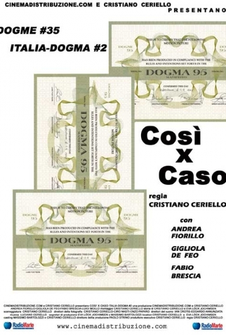 Poster 1 de Filme Cosí x Caso (2004)