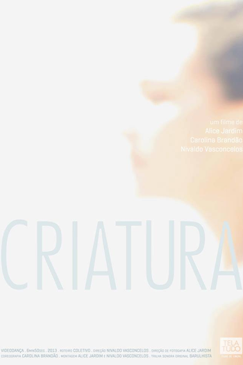 Poster de Curta Criatura (2013)