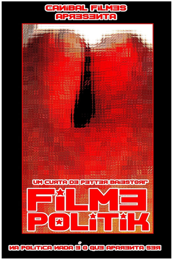 Poster de Curta Filme Político (2013)