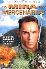 Na Mira Dos Mercenários (Mercenary II: Thick & Thin)