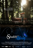Uma Sombra Azul (A Shadow of Blue)