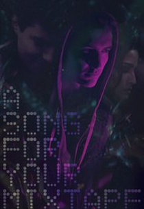 A Song for Your Mixtape (A Song for Your Mixtape)