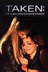 À Procura De Sophie Parker (Taken: The Search for Sophie Parker)