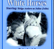 White Horses, The
