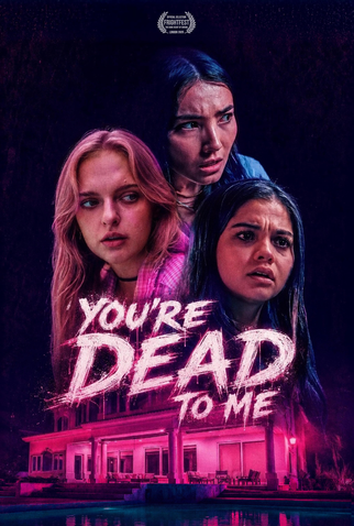 Poster 1 de Filme You're Dead to Me (2025)