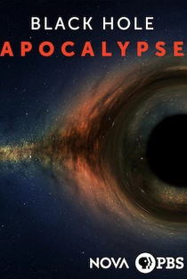 NOVA: Black Hole Apocalypse - Poster / Capa / Cartaz - Oficial 2