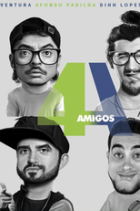 4 AMIGOS - ESPECIAL DE COMÉDIA 2017 (4 AMIGOS - ESPECIAL DE COMÉDIA 2017)