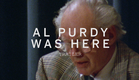 AL PURDY WAS HERE Trailer | Festival 2015