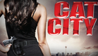 Cat City - Trailer