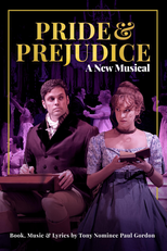 Orgulho e Preconceito: Um Novo Musical (Pride and Prejudice: A New Musical)