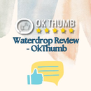 Waterdrop Review - OkThumb