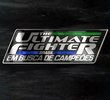 The Ultimate Fighter: Brasil (1ª Temporada)