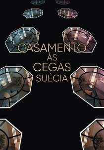 Casamento às Cegas: Suécia (1ª Temporada) (Love is Blind: Sweden (Season 1))