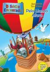 O Sótão Encantado - Apresenta Tio Gil em... Pelo mundo afora! (O Sótão Encantado - Apresenta Tio Gil em... Pelo mundo afora!)