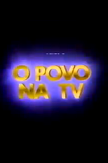 O Povo na TV (O Povo na TV)