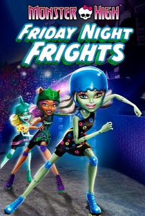 Monster High - Os Pesadelos De Monster High - Poster / Capa / Cartaz - Oficial 2