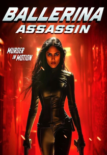 Ballerina Assassin (Ballerina Assassin)
