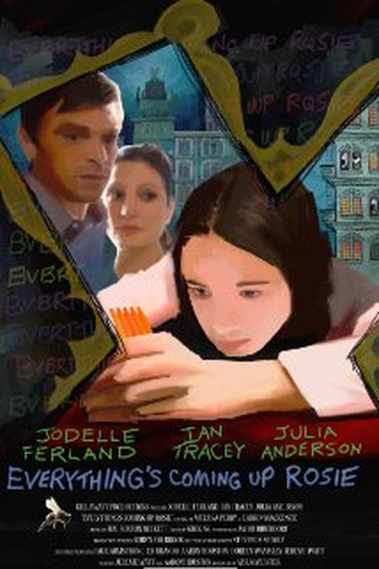 Poster de Filme Everything's Coming Up Rosie (2009)