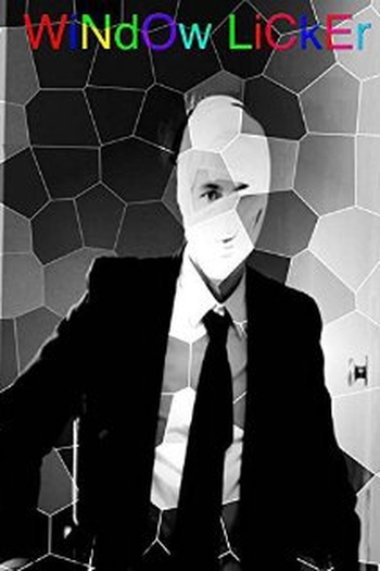 Poster de Filme Window Licker  (2014)