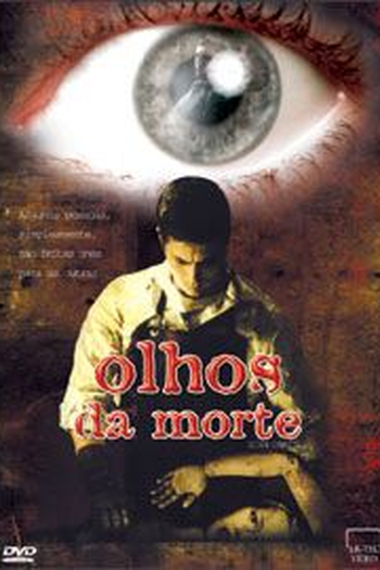  de Filme Olhos da Morte (2003)