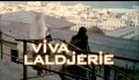 Viva Laldjérie de  Nadir Moknèche