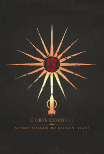 Chris Cornell - Nearly Forgot My Broken Heart - Poster / Capa / Cartaz - Oficial 1