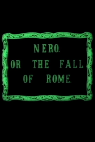 Poster 2 de Curta Nero, o Imperador (1909)