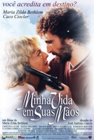 Poster 1 de Filme Minha Vida Em Suas Mãos (2001)