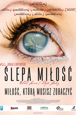 Blind Loves (Slepé lásky)
